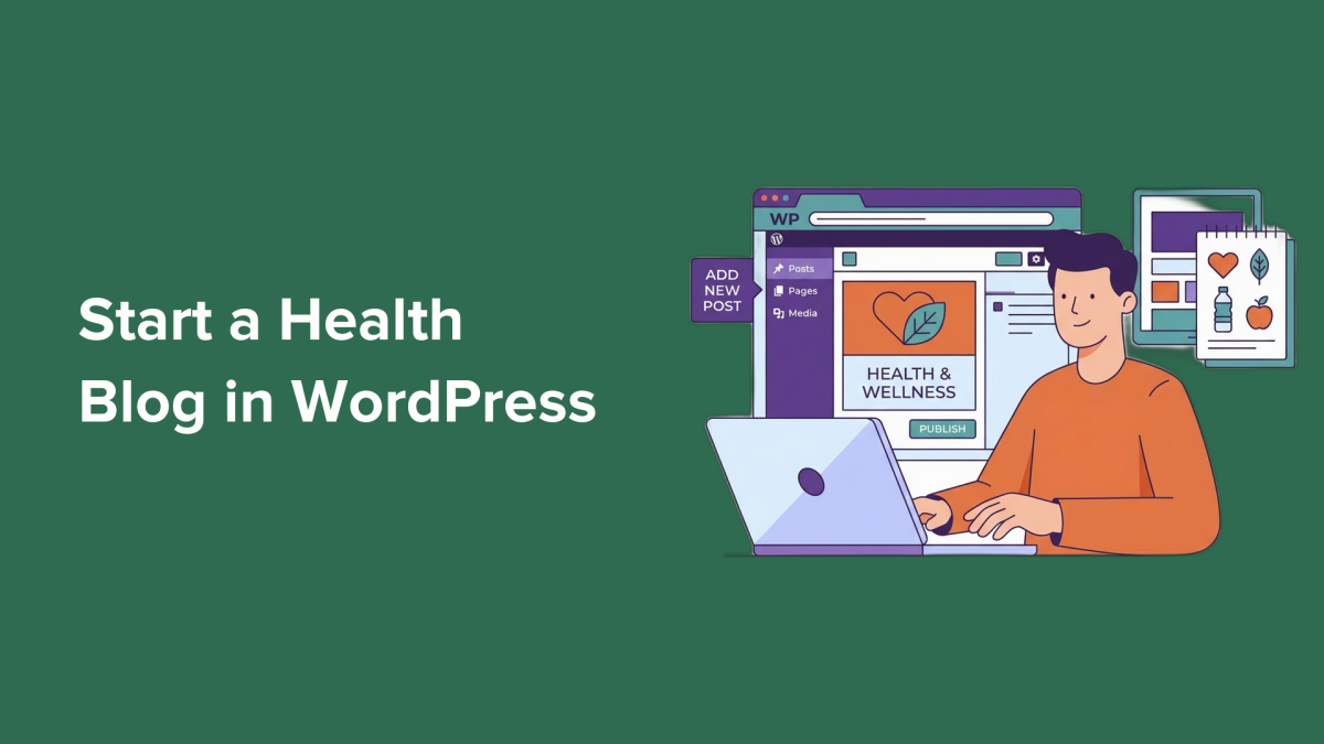 How to Start a Health Blog with WordPress: A Community Guide