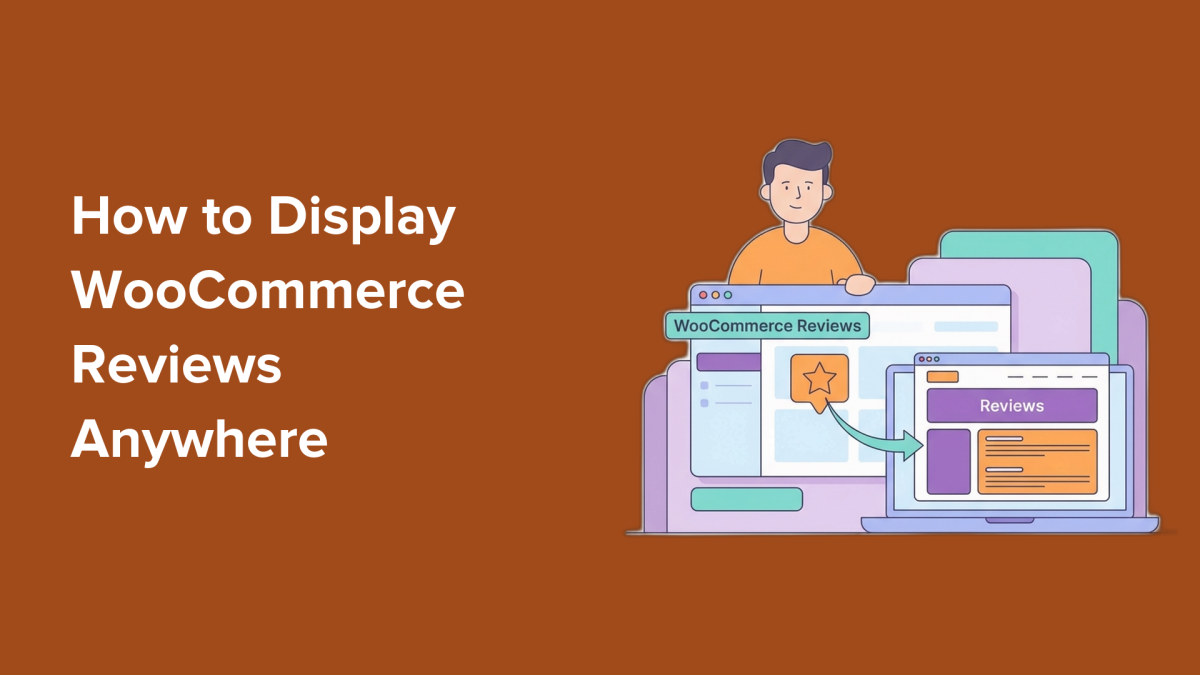 Boost WooCommerce Sales by Displaying Reviews Across WordPress