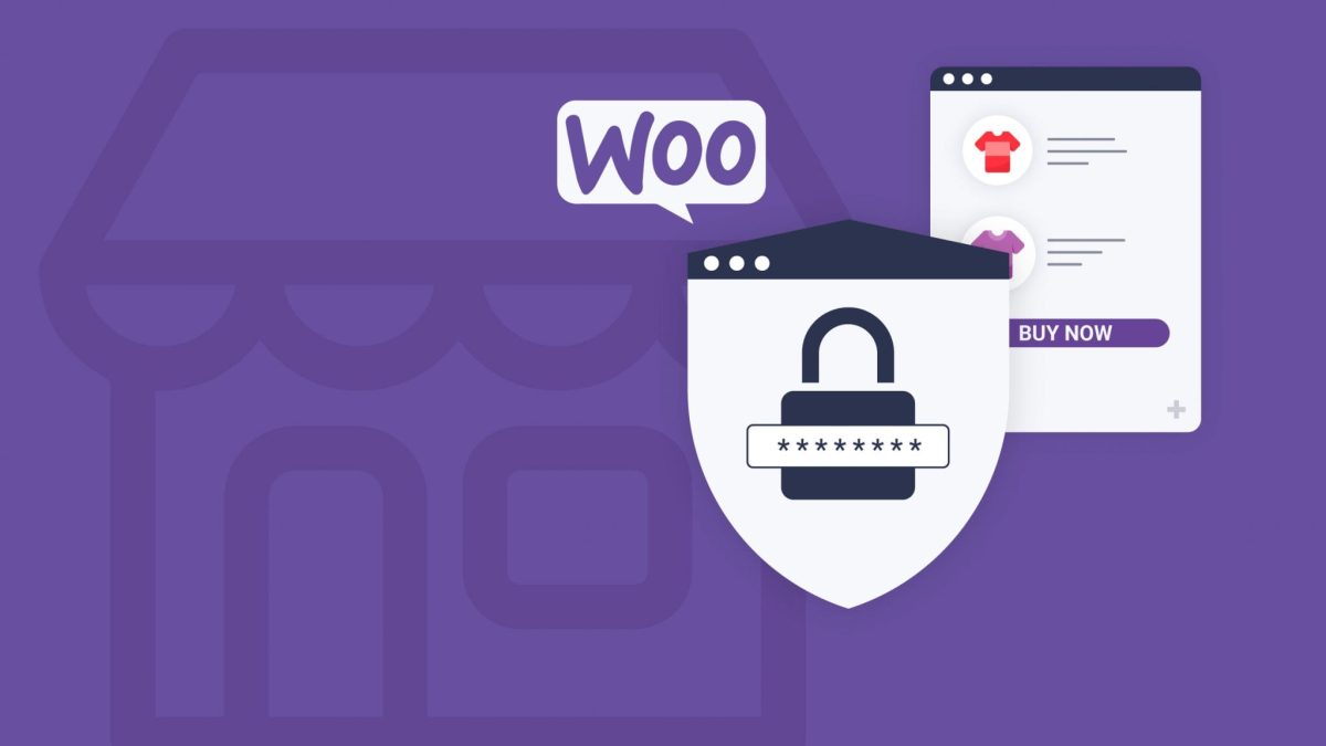 Essential Steps to Boost WooCommerce Security