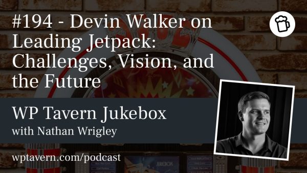 Devin Walker Jetpack leadership
