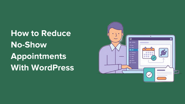 reduce no-show appointments